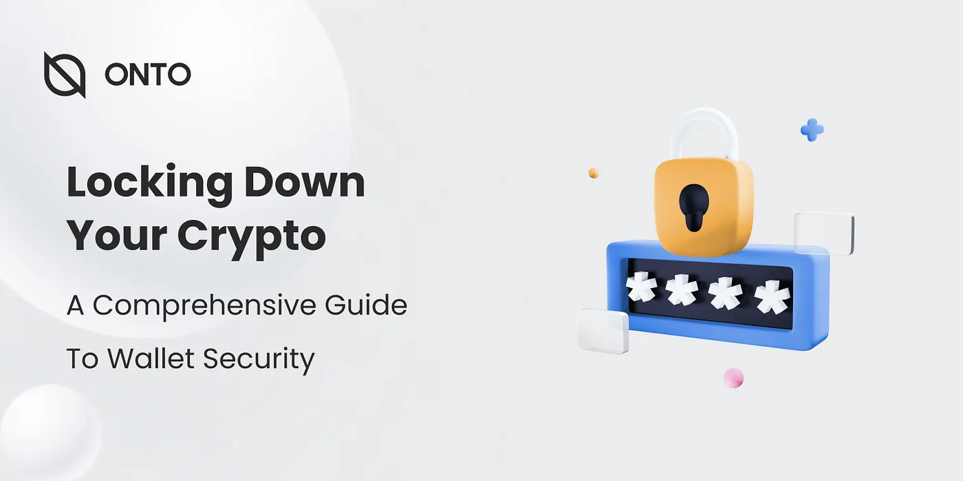 Locking Down Your Crypto: A Comprehensive Guide to Wallet Security